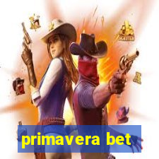 primavera bet